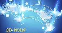 2019年SD-WAN趋势展望：市场进一步整合 云安全服务成为主流